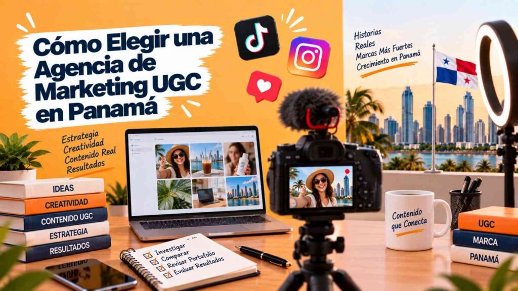 Marketing UGC en Panamá